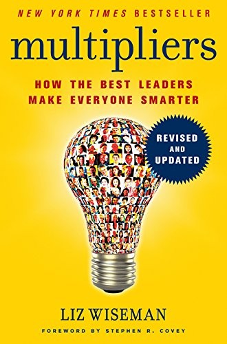 Multipliers by Liz Wiseman